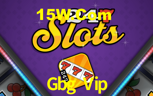 Gbg Vip,Gbg Bet